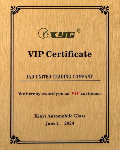 شهادة عميل VIP من Xinyi Automobile Glass لشركة جاد المتحدة للتجارة، يونيو 2024